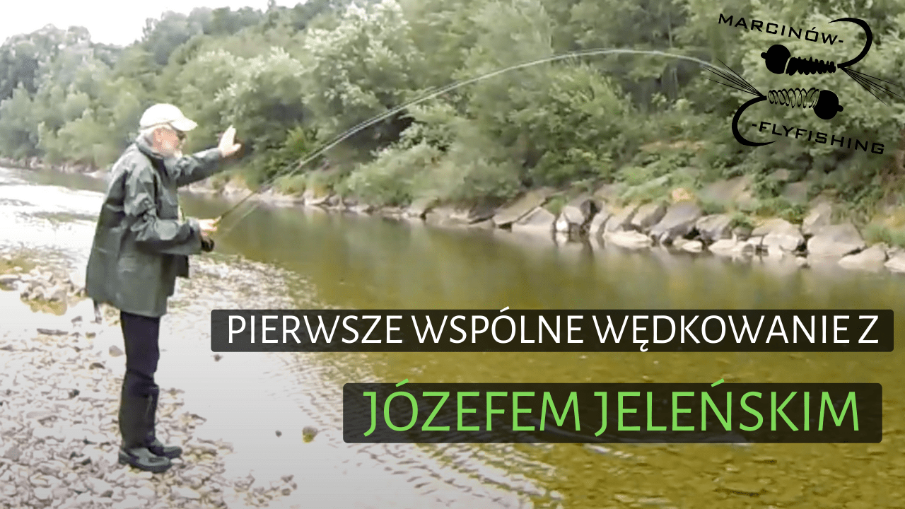 Wspólne łowienie z Józefem Jeleńskim